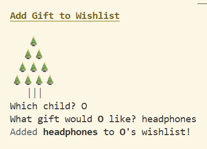 Add gift to wishlist - using the child's name and adding a gift. O wants headphones, so let's add that.